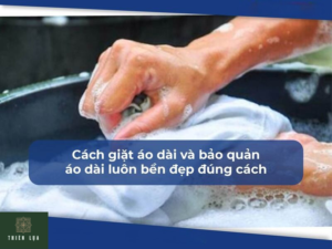 Bảo quản áo dài đúng cách